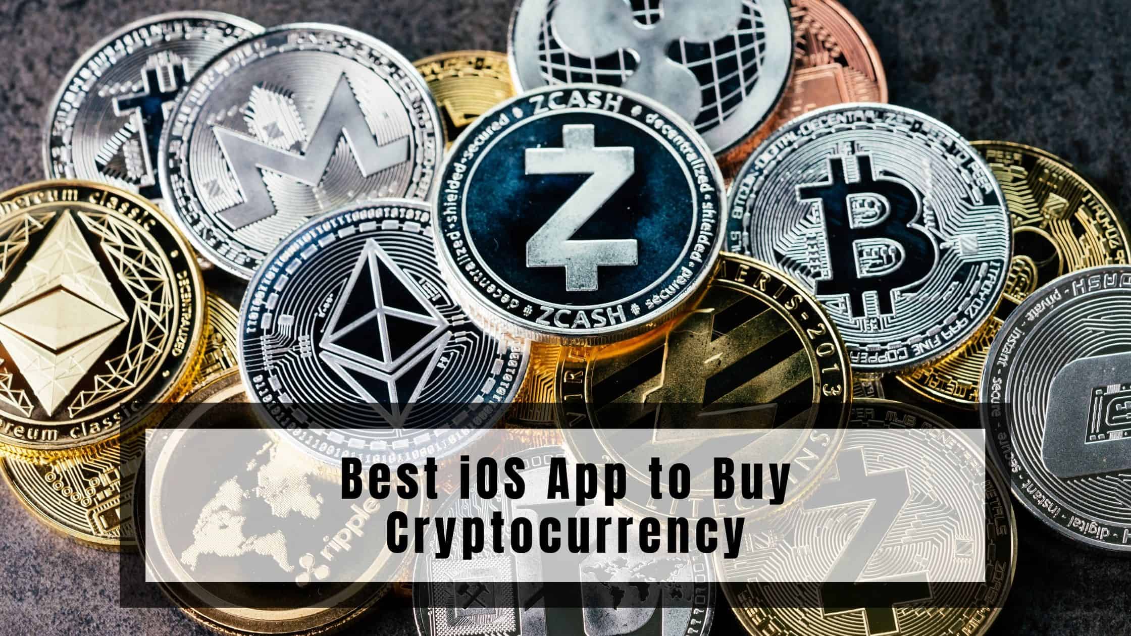 Best iOS App to Buy Cryptocurrency