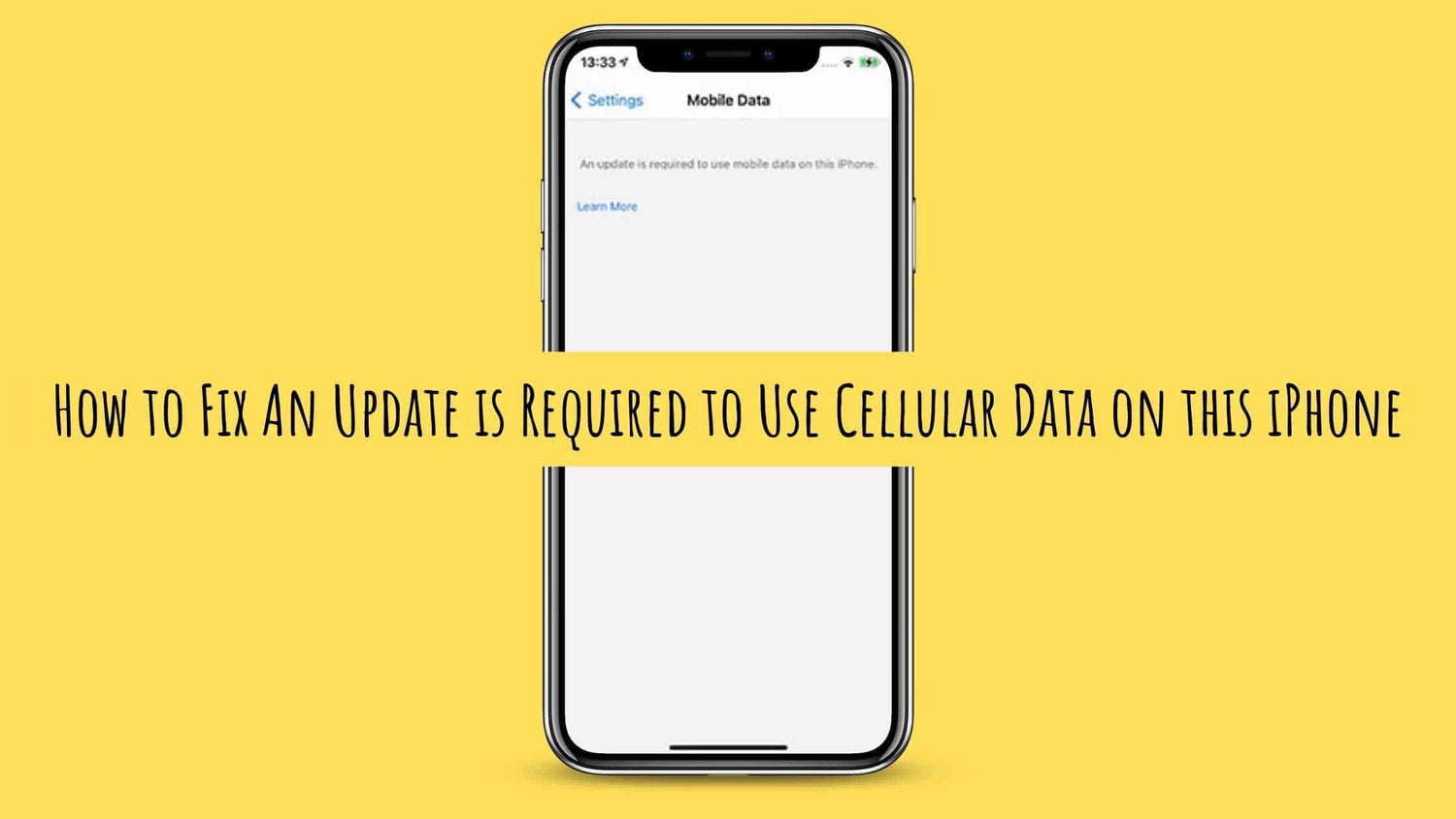 How to Fix An Update is Required to Use Cellular Data on this iPhone