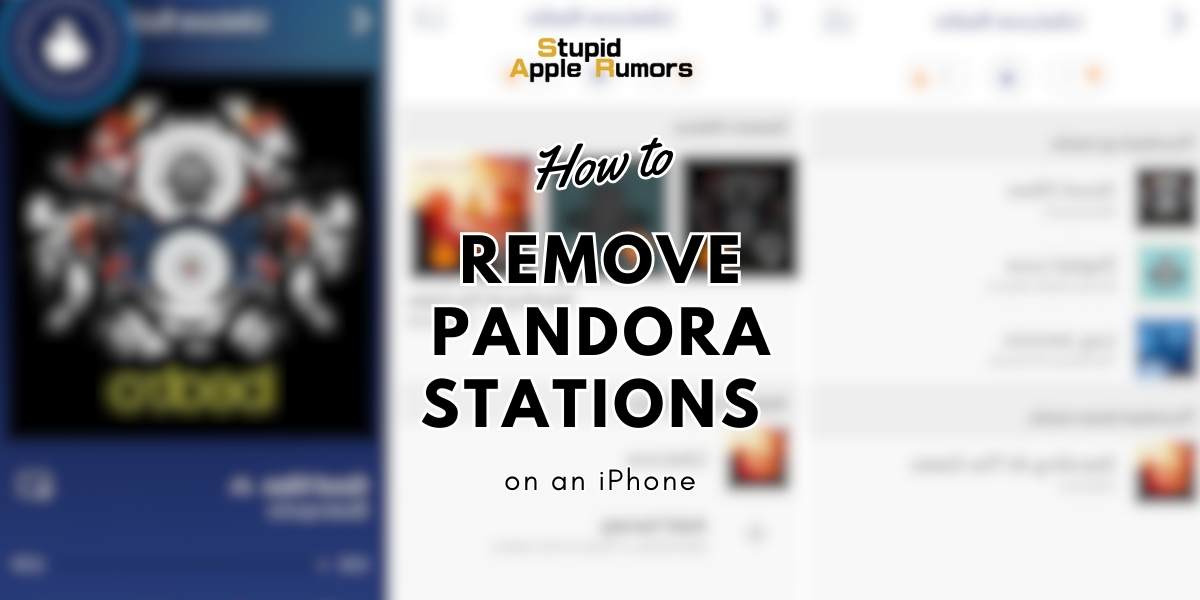 How to Remove Pandora Stations on an iPhone